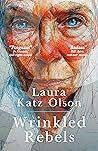 Wrinkled Rebels