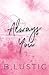 Always You (Always & Forever, #1)