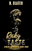 Risky Taste