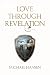 Love Through Revelation