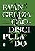 Evangelização e discipulado (Portuguese Edition)
