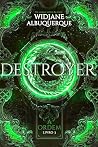 DESTROYER (A Ordem Livro 3) (Portuguese Edition) Book cover for DESTROYER (A Ordem Livro 3) (Portuguese Edition)