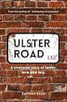 ULSTER ROAD: A Li...