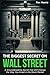 The Biggest Secret on Wall Street by Tim Morris