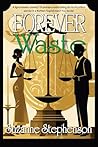 Forever Waste: A ...