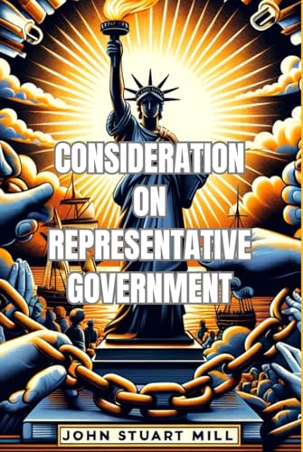 Considerations on Representative Government