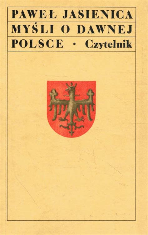 Myśli o dawnej Polsce (Paperback)