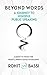 BEYOND WORDS: A JOURNEY TO ...