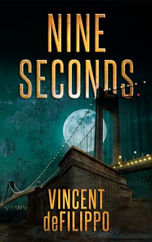 Nine Seconds (Kindle Edition)