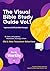 The Visual Bible Study Guid...