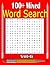 100+ Mixed Word Search: 100...