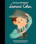 Leonard Cohen (Little People, BIG DREAMS, 117)