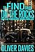 To Find Truth On The Rocks (A DI Ellis Yorkshire Crime Thriller Book 6)