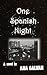 One Spanish Night