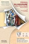PRIMA FILOSOFARE....