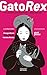 GatoRex by Abril Posas