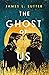 The Ghost of Us