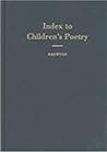 Index to Children's Poetry