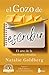 EL GOZO DE ESCRIBIR: El arte de la escritura creativa (Spanish Edition)