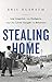 Stealing Home: Los Angeles, the Dodgers, and the Lives Caught in Between