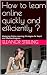 How to learn online quickly...