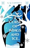 A Curse of Wings ...