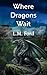 Where Dragons Wait