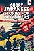 Short Japanese Stories For Beginners: Learn Beginner Japanese and Build your Vocabulary With 20 Exciting Tales! (Easy Japanese Lessons)