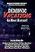 Demonic Vacations: Go Back ...