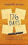 176 Days: A Teach...