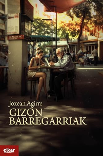 Gizon barregarriak (Basque Edition)