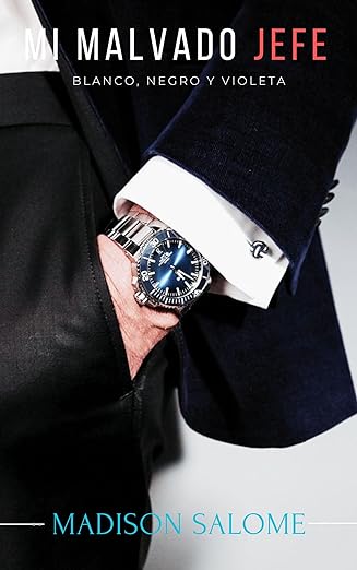 Mi Malvado Jefe (Kindle Edition)