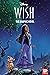 Disney Wish: The Graphic Novel