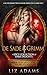 De Sade and Grimm, a Steamy...