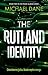 The Rutland Identity (The F...