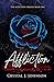 Affliction: Book One of the Affliction Trilogy