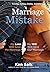 Marriage Mistake: Companion...