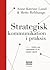 Strategisk kommunikation i ...