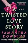 A Twisted Love Story