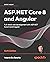 ASP.NET Core 8 and Angular:...