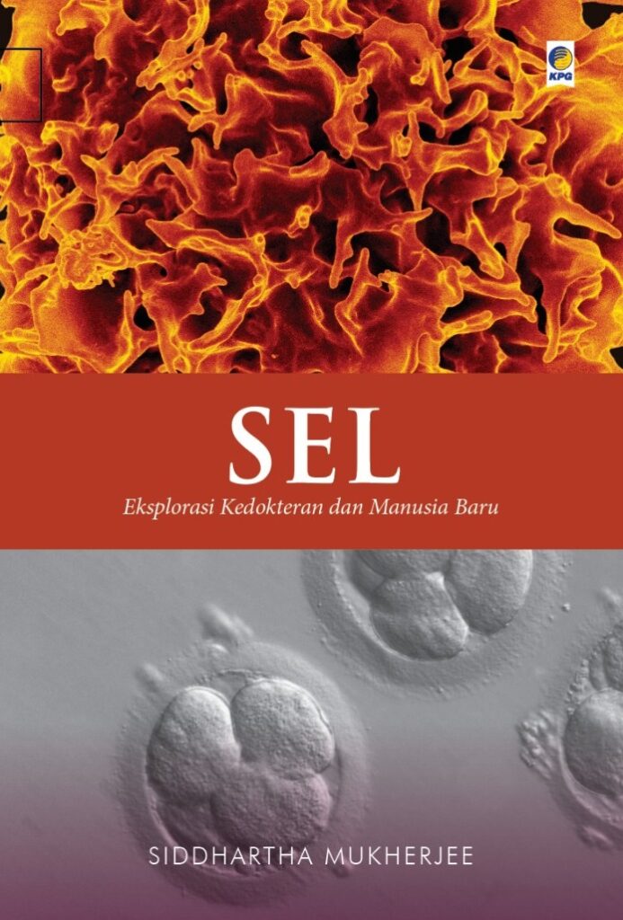 Sel: Eksplorasi Kedokteran dan Manusia Baru