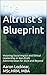 The Altruist's Blueprint: V...