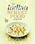 The Indian Street Food Cook...