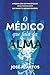 O Médico Que Fala da Alma by José Azantos