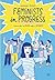 Feminists in Progress - Vamos abrir os olhos sobre o sexismo