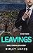 Leavings by Ripley Hayes