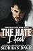 The Hate I Feel (Rydeville Elite #7)