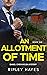 An Allotment of Time (Daniel Owen Welsh Mysteries #5)