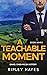 A Teachable Moment  (Daniel Owen Welsh Mysteries #6)