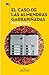 El caso de las almendras garrapiñadas